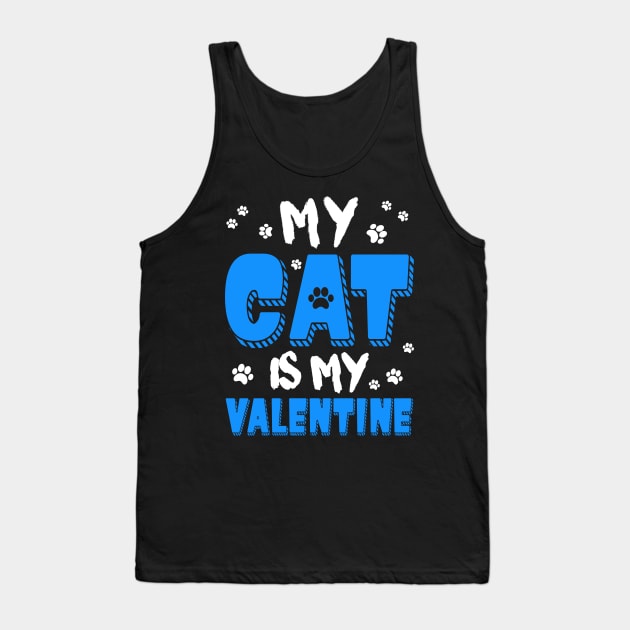 My Cat is my Valentine Tank Top by KsuAnn